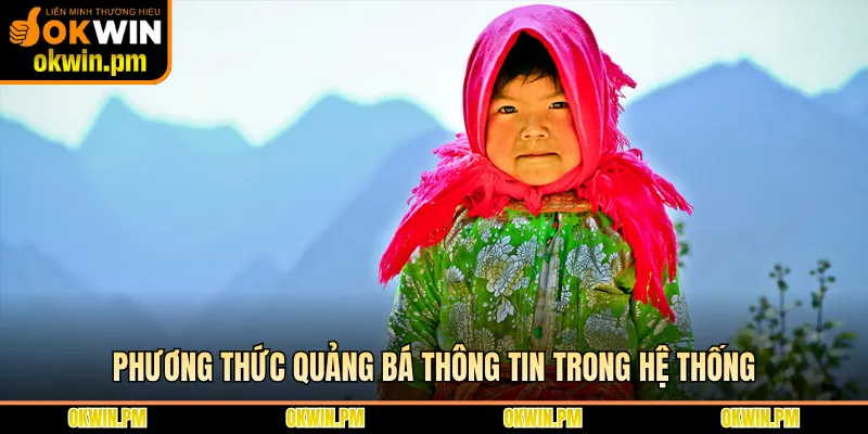 Phương thức quảng bá thông tin trong hệ thống